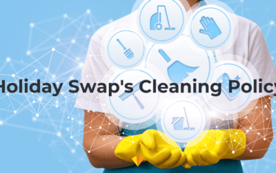 Holiday Swap’s Cleaning Policy